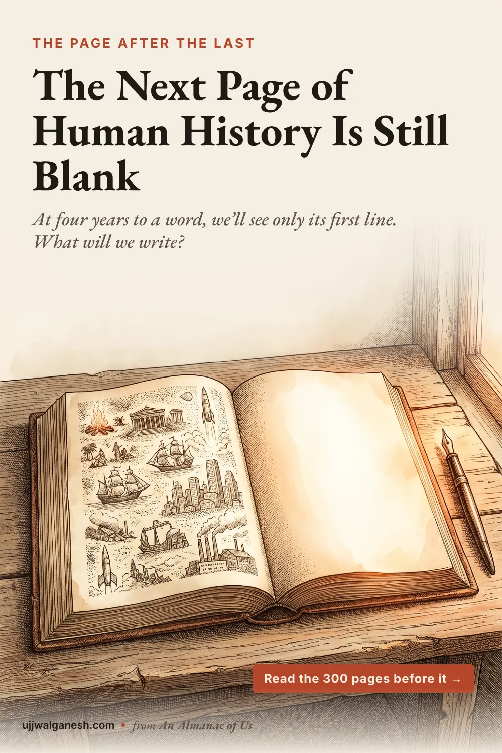 Engraving of an open almanac on a desk at dawn: the left page crowded with tiny scenes from history, the right page blank, with a fountain pen beside it.