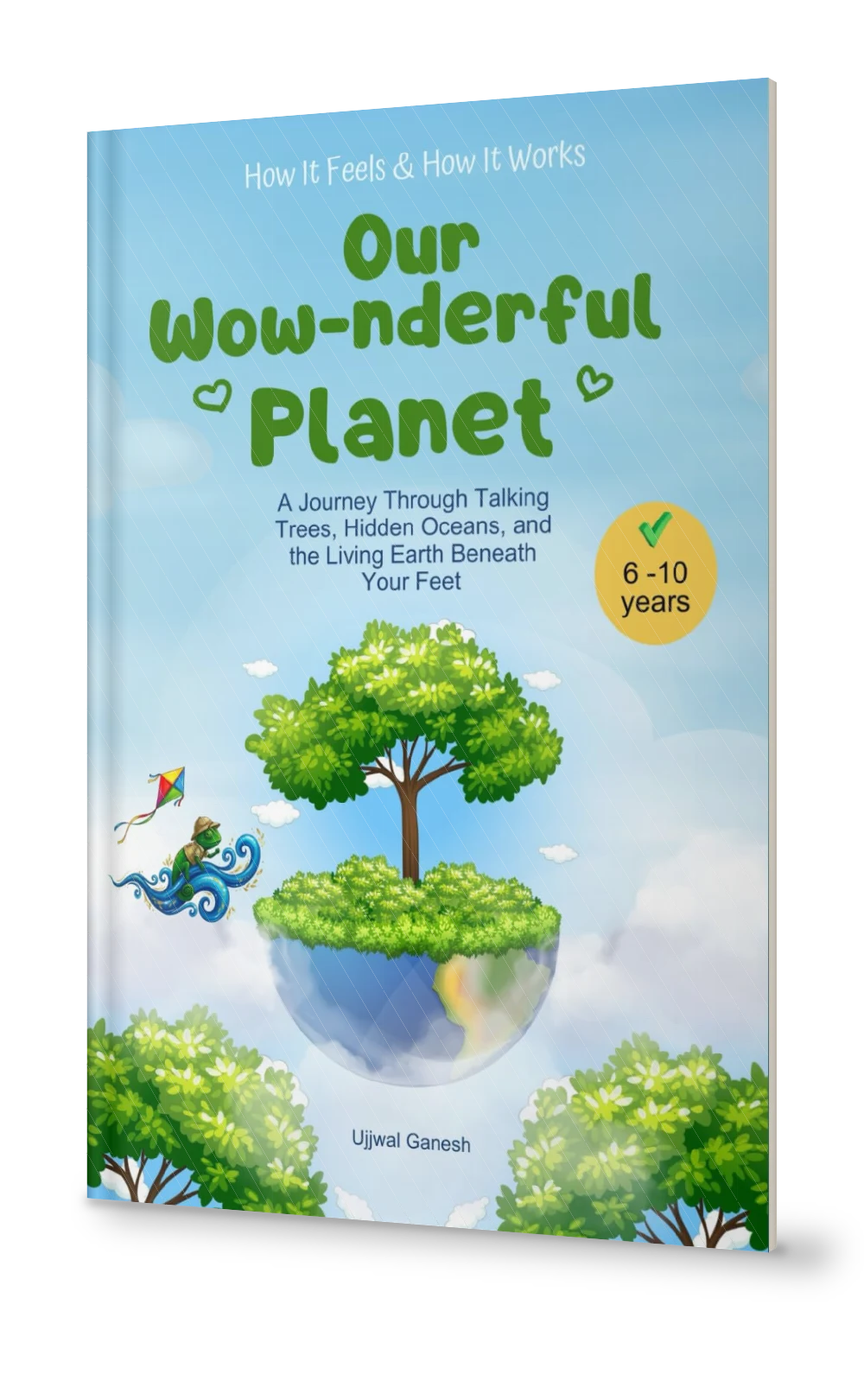 Our Wow-nderful Planet by Ujjwal Ganesh, paperback book