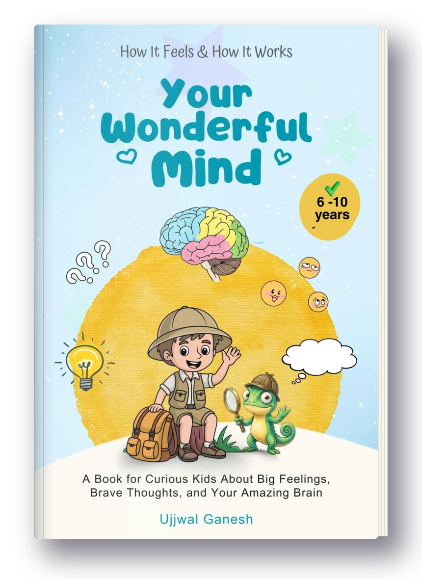 Your Wonderful Mind by Ujjwal Ganesh, a book about big feelings for kids aged 6 to 10